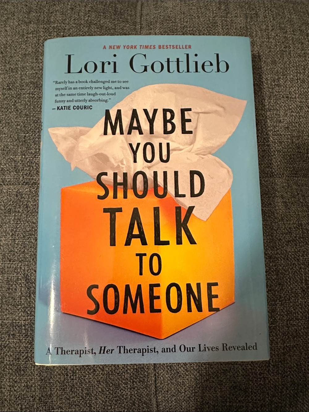 Maybe You Should Talk to Someone by Lori Gottlieb - Blue & Orange Hardcover